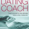 Be Your Own Dating Coach