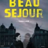 Beau séjour