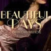 Beautiful Days