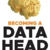 Becoming a Data Head