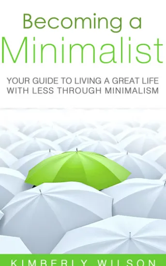 Becoming a Minimalist