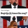 Begrijp jij Amerika nog?