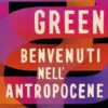 Benvenuti nell'Antropocene