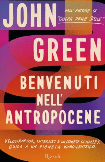Benvenuti nell'Antropocene