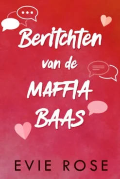 Berichten van de maffiabaas