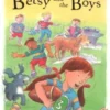 Betsy and the Boys