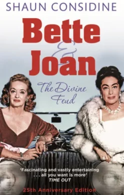 Bette And Joan: THE DIVINE FEUD