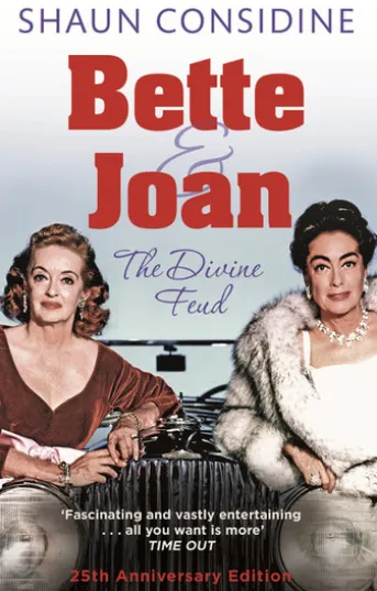Bette And Joan: THE DIVINE FEUD