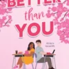 Better Than You