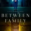 Between Family