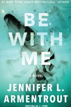 Be With Me