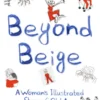 Beyond Beige