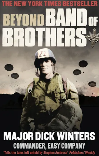 Beyond Band of Brothers