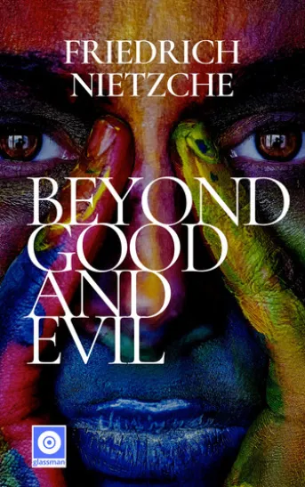 Beyond Good and Evil