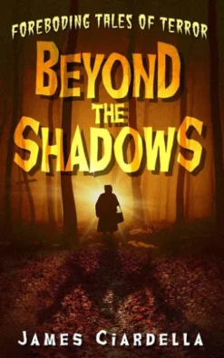 Beyond the Shadows