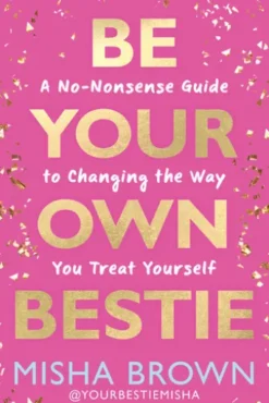 Be Your Own Bestie