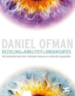 Bezieling en kwaliteit in organisaties