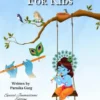 Bhagavad Gita For Kids