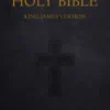 Bible: Holy Bible King James Version Old and New Testaments (KJV)