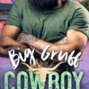 Big Gruff Cowboy