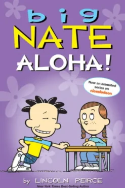 Big Nate: Aloha!