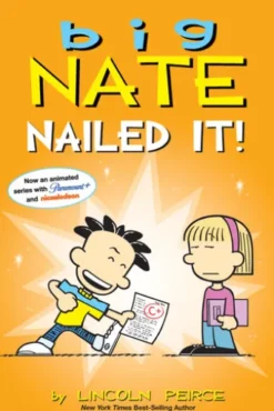 Big Nate: Nailed It!