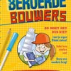 Bijzonder beroerde bouwers