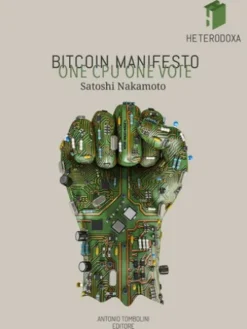 Bitcoin Manifesto: ONE CPU ONE VOTE