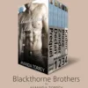 Blackthorne Brothers: The Complete Series