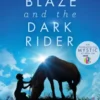 Blaze and the Dark Rider