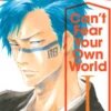 Bleach: Can’t Fear Your Own World, Vol. 1