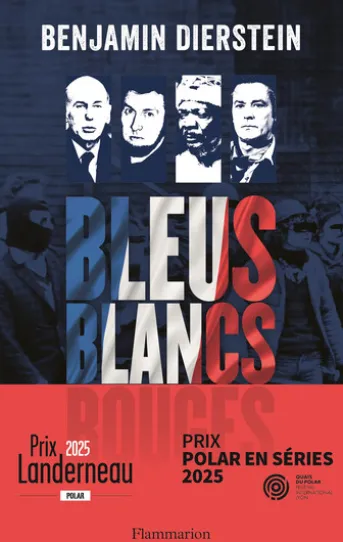 Bleus, Blancs, Rouges