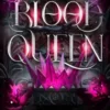 Blood Queen