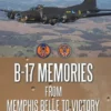 B-17 Memories