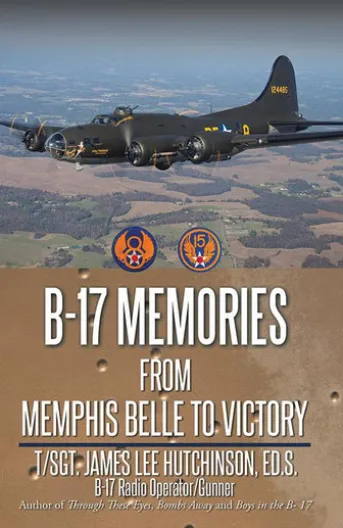 B-17 Memories