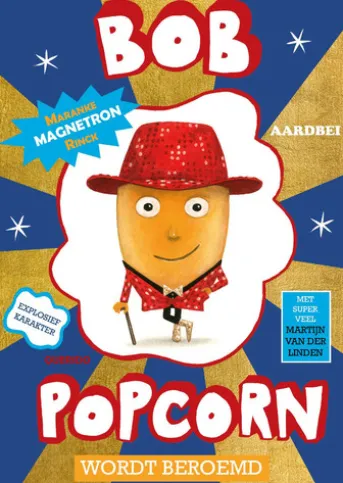 Bob Popcorn wordt beroemd