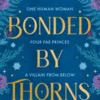 Bonded by Thorns