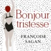 Bonjour tristesse