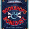 Bookshops & Bonedust