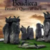 Boudicca: Britain's Queen of the Iceni