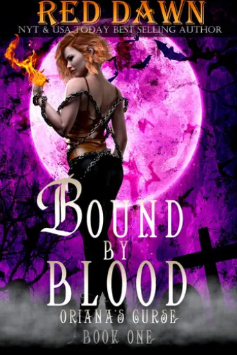 Bound by Blood: Oriana's Curse
