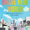 Brave New World: A Graphic Novel