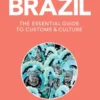 Brazil - Culture Smart!