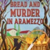 Bread and Murder in Aramezzo
