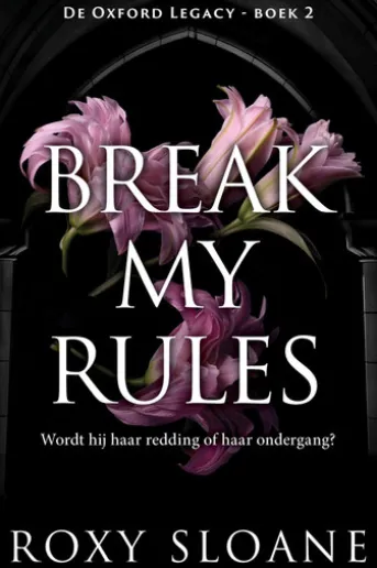 Break My Rules