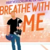 Breathe with me