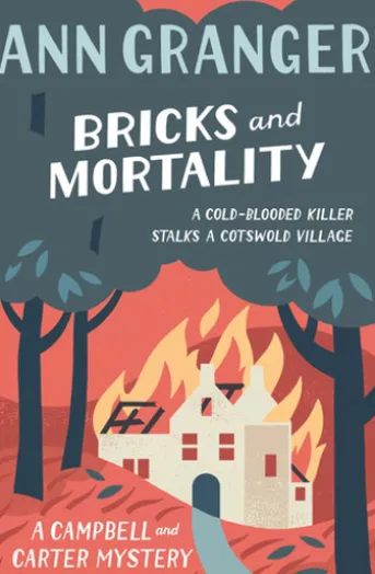 Bricks and Mortality (Campbell & Carter Mystery 3)