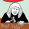 Brief Tales From The Bench