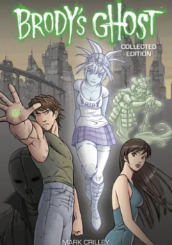 Brody's Ghost Collected Edition