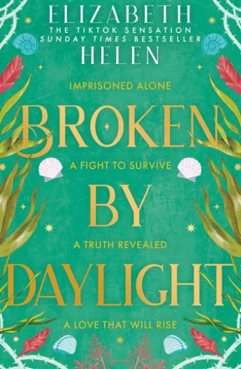 Broken by Daylight
